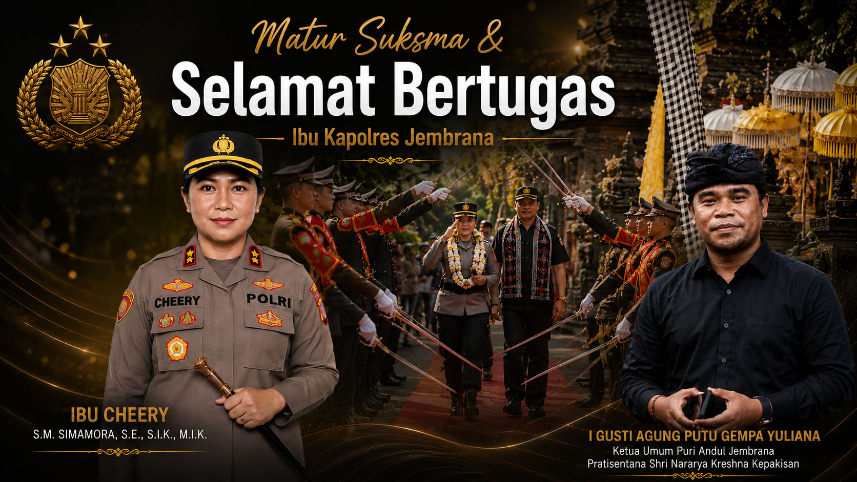 Agung Gempa Ucapkan Selamat Bertugas kepada Kapolres Jembrana AKBP Cheery Sinta Maygrand Simamora